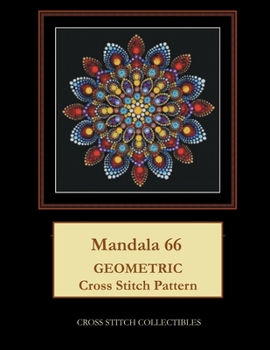Paperback Mandala 66: Geometric Cross Stitch Pattern Book