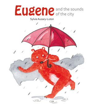 Hardcover Eugene and the Sounds of the City Book