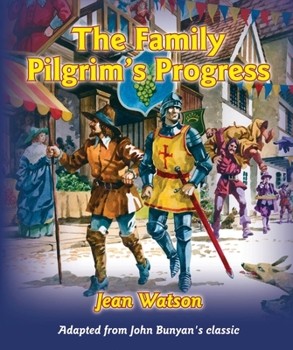 Hardcover The Family Pilgrim's Progress Book