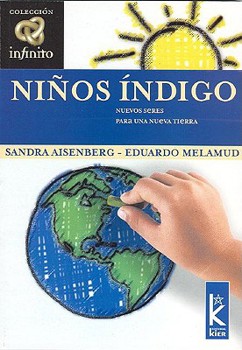 Paperback Ninos Indigo (Infinito/ Infinite) (Spanish Edition) [Spanish] Book