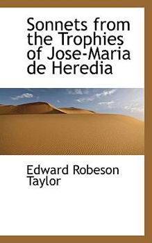 Sonnets from the Trophies of Jose-Maria de Heredi