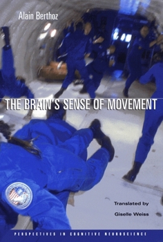 Paperback The Brain's Sense of Movement Book