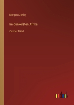 Paperback Im dunkelsten Afrika: Zweiter Band [German] Book