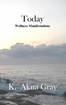 Paperback Today: Wellness Manifestations Book