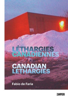 Paperback Léthargies Canadiennes - Canadian Lethargies Book