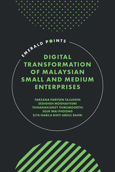 Hardcover Digital Transformation of Malaysian Small and Medium Enterprises Book