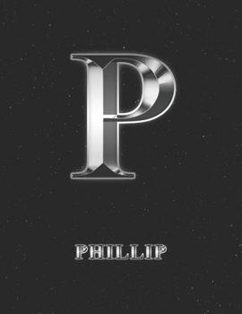 Phillip: 2 Year Weekly Planner with Note Pages (24 Months) | Silver Effect Personalized Custom Letter P Initial First Name | 2020 - 2021 | Week ... | Plan Each Day, Set Goals & Get Stuff Done