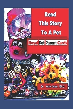 Paperback Read This Story to A Pet Royal Pet Parent Cards Book