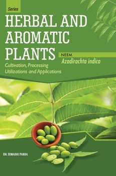 Hardcover HERBAL AND AROMATIC PLANTS - Azadirachta indica (NEEM) Book
