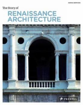 Paperback The Story of Renaissance Architecture Book