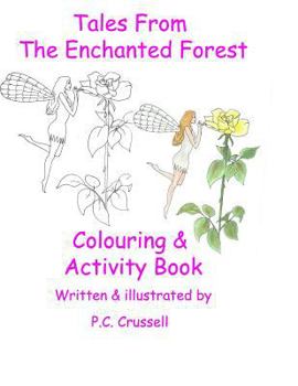 Paperback Tales From The Enchanted Forest: Colouring & Activity Book