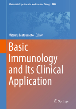 Hardcover Basic Immunology and Its Clinical Application Book
