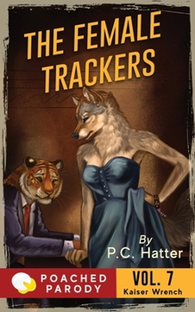 Paperback The Female Trackers: Poached Parody Book