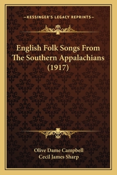 Paperback English Folk Songs From The Southern Appalachians (1917) Book
