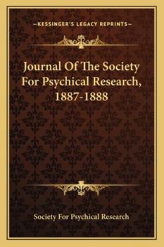 Paperback Journal Of The Society For Psychical Research, 1887-1888 Book