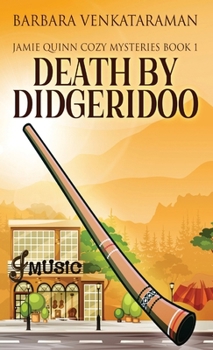 Hardcover Death By Didgeridoo Book