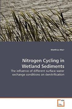 Paperback Nitrogen Cycling in Wetland Sediments Book