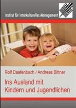 Paperback Ins Ausland mit Kindern und Jugendlichen [German] Book