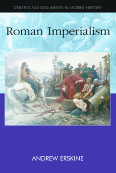 Roman Imperialism - Book  of the Debates and Documents in Ancient History