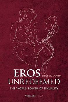 Paperback Eros Unredeemed Book