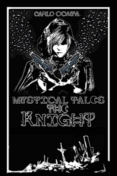 Paperback Mystical Tales: The Knight Book