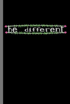 Paperback Be Different: World Autism Awareness Day Unique Special ASD Gift (6"x9") Lined notebook Journal to write in Book