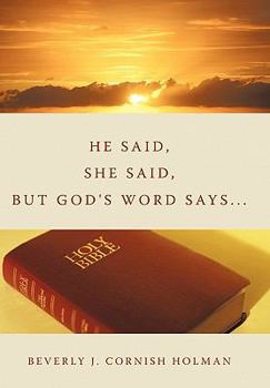 Hardcover He Said, She Said, But God's Word Says... Book