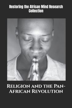 Religion and the Pan-African Revolution