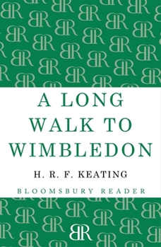 Paperback A Long Walk to Wimbledon Book