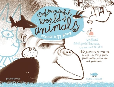 Hardcover A Wonderful World of Animals: A Doodle Art Book