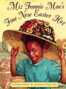 Hardcover Miz Fannie Mae's Fine New Easter Hat Book