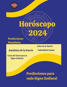 Horóscopo 2024 (Spanish Edition) B0CMGM3BQ3 Book Cover