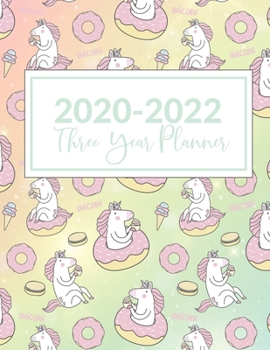 Paperback 2020-2022 Three Year Planner: This Unicorn Rainbow Cupcake 3 Year planner, scheduler, organizer, features 8.5" X 11" size, with yearly, monthly, and Book