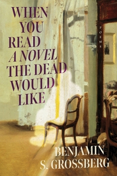 Paperback When You Read a Novel the Dead Would Like Book