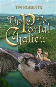 Paperback The Portal to Chalicu Book