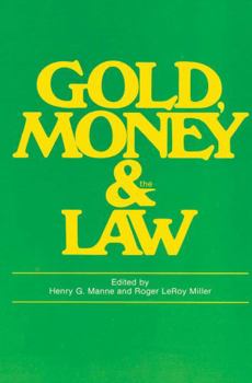 Paperback Gold, Money and the Law Book