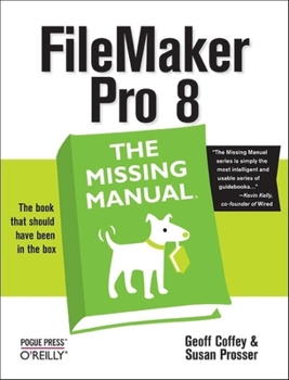 Paperback FileMaker Pro 8: The Missing Manual Book