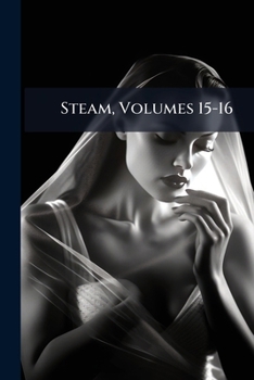 Paperback Steam, Volumes 15-16 Book