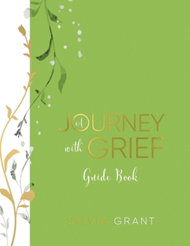 Paperback A Journey with Grief: Guide Book