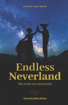 Paperback Endless Neverland: The story of a storyteller Book
