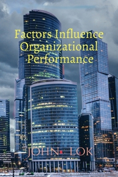 Paperback Factors Influence Organizational Performance Book