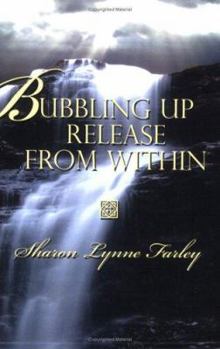 Paperback Bubbling Up Release From Within Book