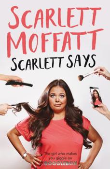 Hardcover Scarlett Says Book
