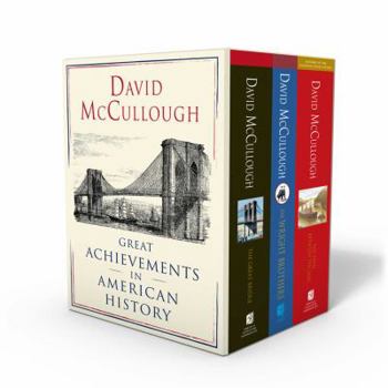 Paperback David McCullough: Great Achievements in American History: The Great Bridge, the Path Between the Seas, and the Wright Brothers Book