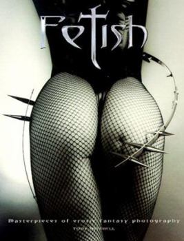 Paperback Fetish: Masterpieces of Erotic Fantasy Photography Book