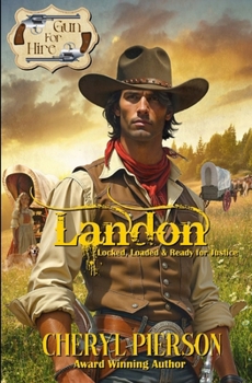 Paperback Landon: Gun For Hire Sweet Western Romance Book