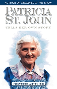 Paperback Patricia St. John Tells Her Own Story Book