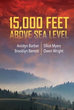 Hardcover 15,000 Feet Above Sea Level: Volume 1 Book