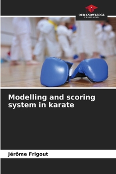 Paperback Modelling and scoring system in karate Book