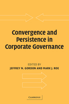 Paperback Convergence and Persistence in Corporate Governance Book
